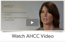 Watch AHCC Video
