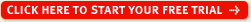 Click here to start your free trial
